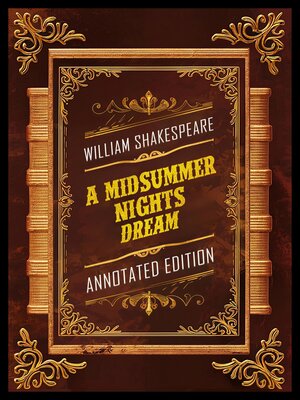 cover image of A Midsummer Night's Dream (Annotated Edition)--By William Shakespeare